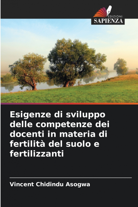 Esigenze di sviluppo delle competenze dei docenti in materia di fertilità del suolo e fertilizzanti