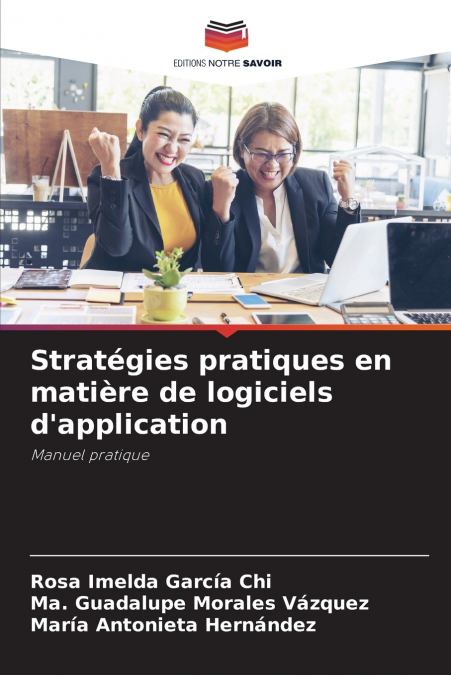 Stratégies pratiques en matière de logiciels d’application