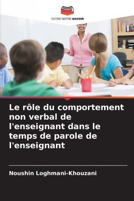 Le rôle du comportement non verbal de l’enseignant dans le temps de parole de l’enseignant