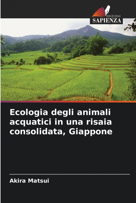 Ecologia degli animali acquatici in una risaia consolidata, Giappone