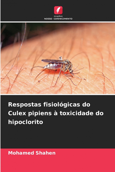 Respostas fisiológicas do Culex pipiens à toxicidade do hipoclorito
