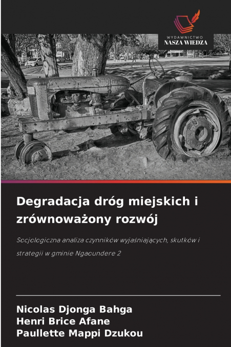 Degradacja dróg miejskich i zrównoważony rozwój