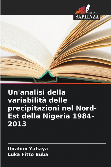 Un’analisi della variabilità delle precipitazioni nel Nord-Est della Nigeria 1984-2013