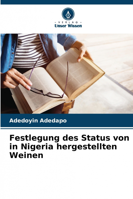 Festlegung des Status von in Nigeria hergestellten Weinen
