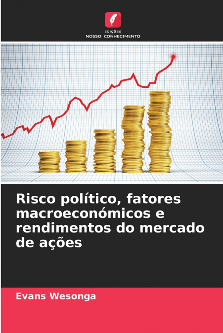 Risco político, fatores macroeconómicos e rendimentos do mercado de ações