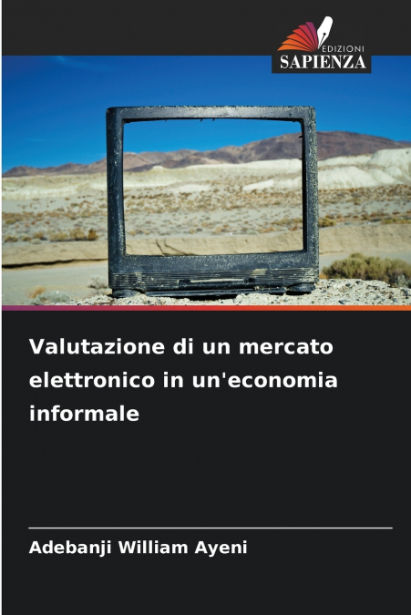 Valutazione di un mercato elettronico in un’economia informale