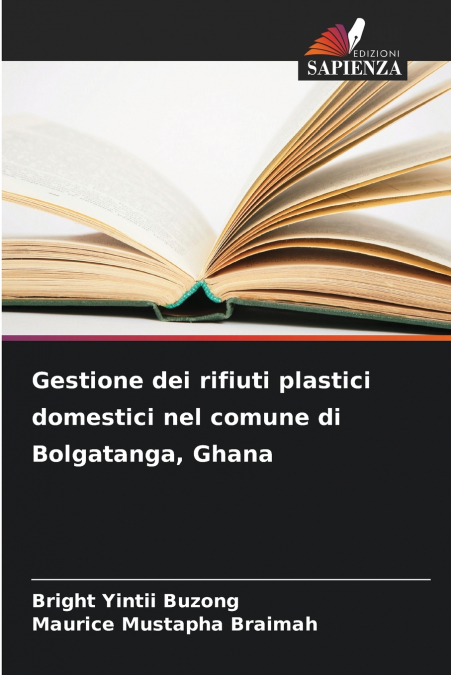 Gestione dei rifiuti plastici domestici nel comune di Bolgatanga, Ghana