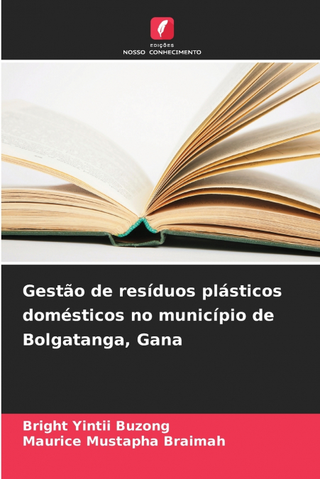Gestão de resíduos plásticos domésticos no município de Bolgatanga, Gana