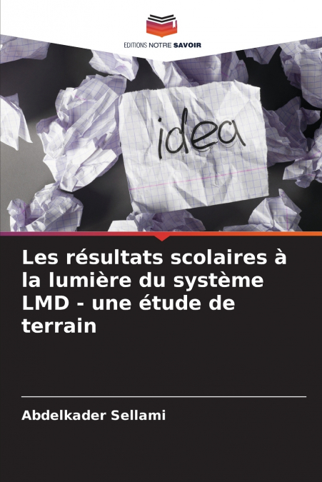 Les résultats scolaires à la lumière du système LMD - une étude de terrain