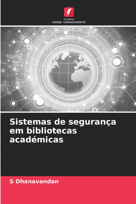 Sistemas de segurança em bibliotecas académicas
