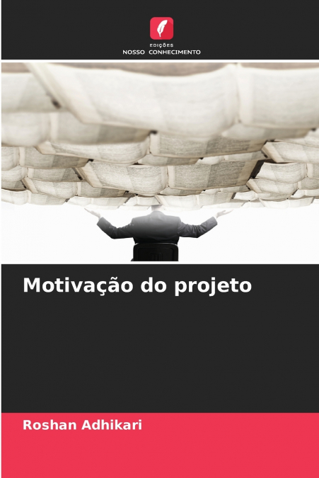 Motivação do projeto