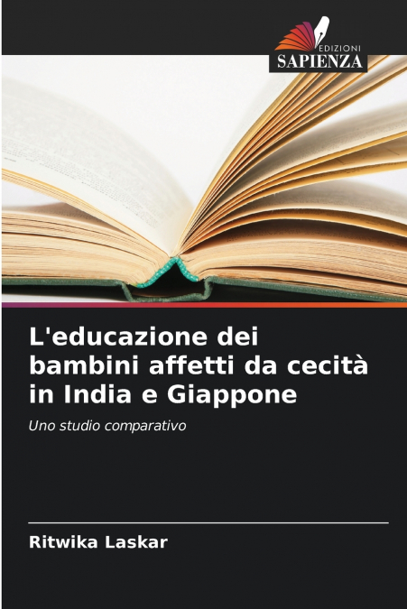 L’educazione dei bambini affetti da cecità in India e Giappone