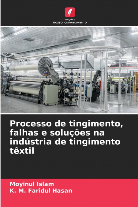 Processo de tingimento, falhas e soluções na indústria de tingimento têxtil