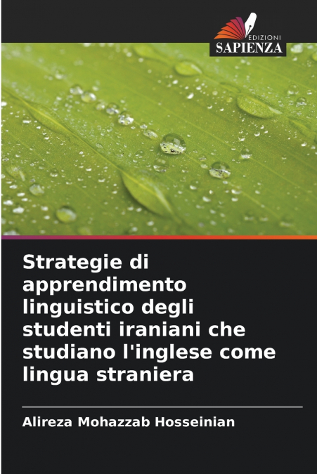 Strategie di apprendimento linguistico degli studenti iraniani che studiano l’inglese come lingua straniera