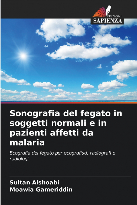 Sonografia del fegato in soggetti normali e in pazienti affetti da malaria