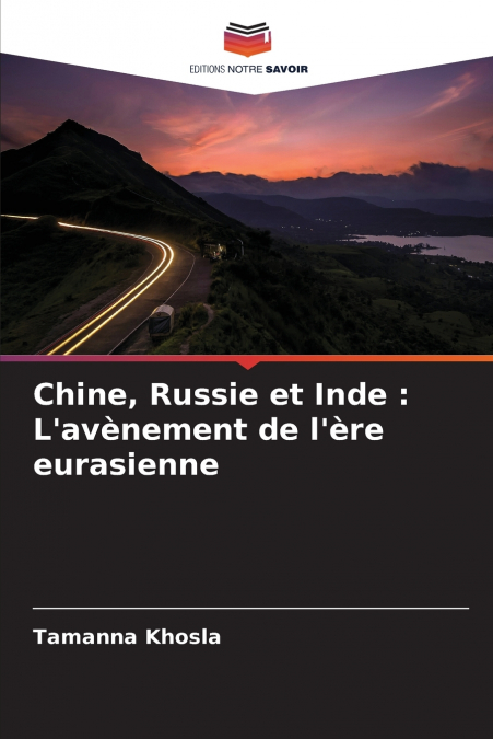 Chine, Russie et Inde