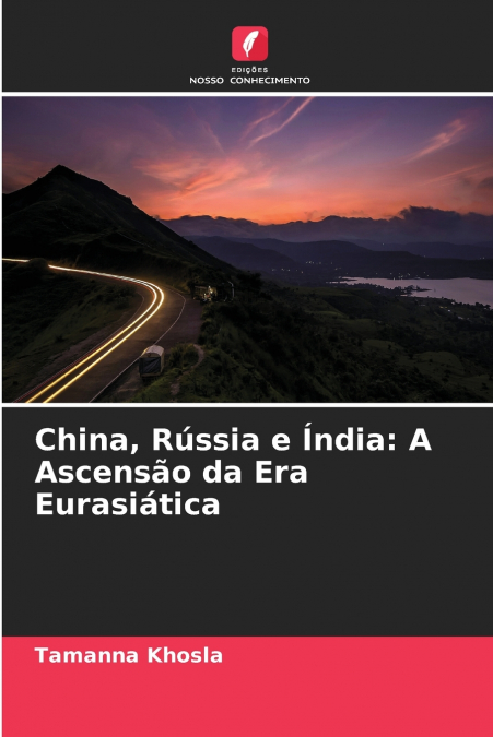 China, Rússia e Índia