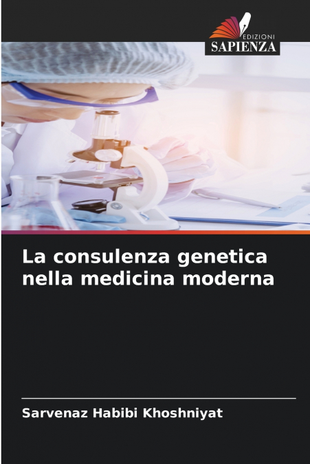 La consulenza genetica nella medicina moderna
