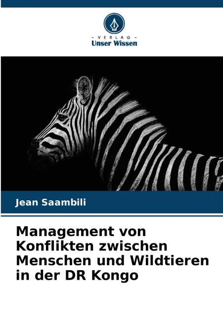 Management von Konflikten zwischen Menschen und Wildtieren in der DR Kongo