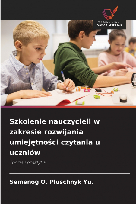 Szkolenie nauczycieli w zakresie rozwijania umiejętności czytania u uczniów