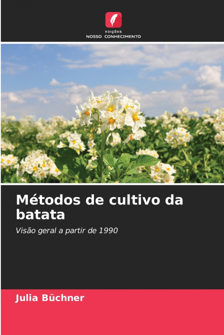 Métodos de cultivo da batata