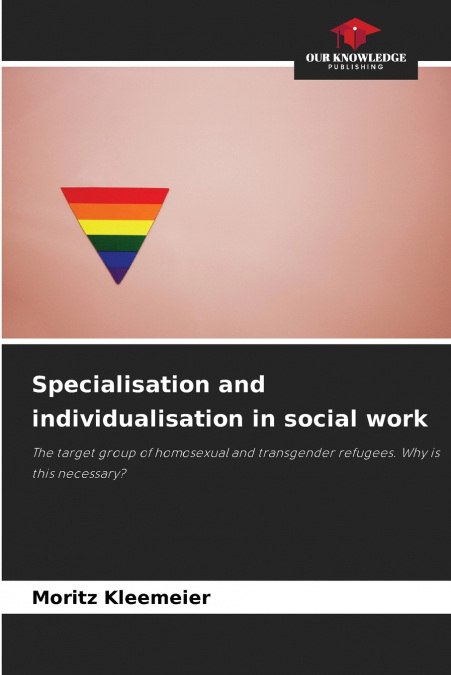 Specialisation and individualisation in social work
