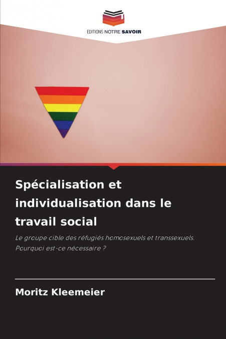 Spécialisation et individualisation dans le travail social
