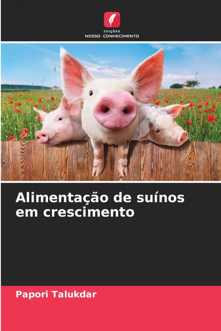 Alimentação de suínos em crescimento