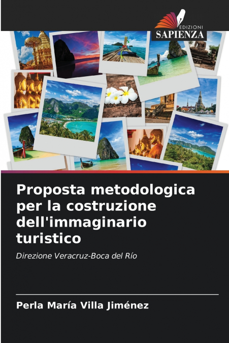 Proposta metodologica per la costruzione dell’immaginario turistico