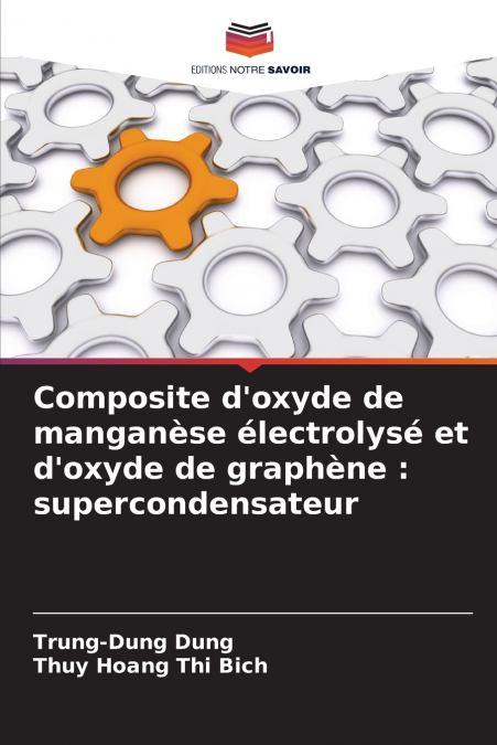 Composite d’oxyde de manganèse électrolysé et d’oxyde de graphène
