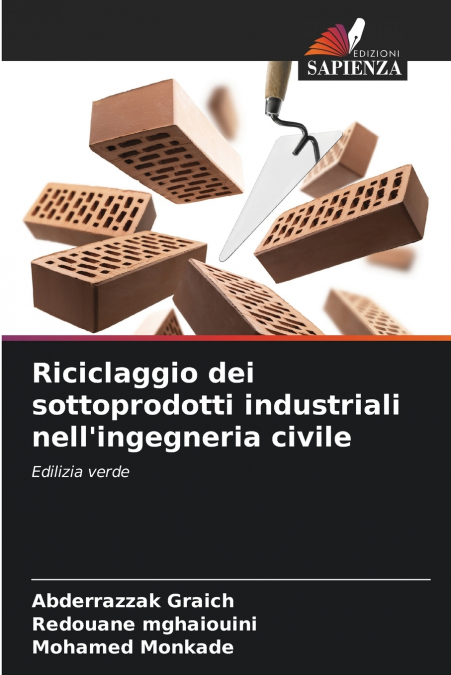 Riciclaggio dei sottoprodotti industriali nell’ingegneria civile