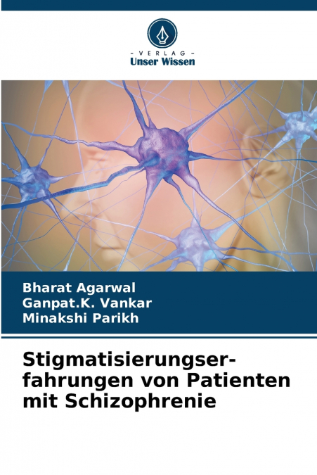 Stigmatisierungser-fahrungen von Patienten mit Schizophrenie