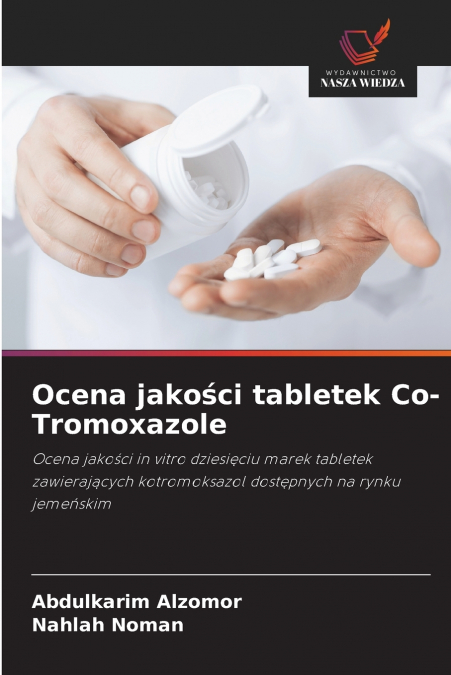 Ocena jakości tabletek Co-Tromoxazole