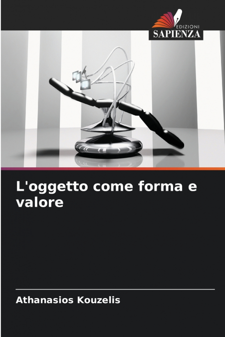 L’oggetto come forma e valore