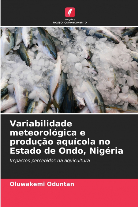 Variabilidade meteorológica e produção aquícola no Estado de Ondo, Nigéria