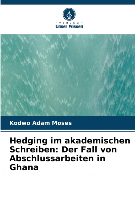 Hedging im akademischen Schreiben