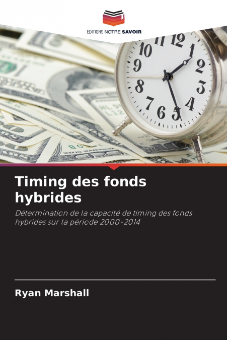 Timing des fonds hybrides