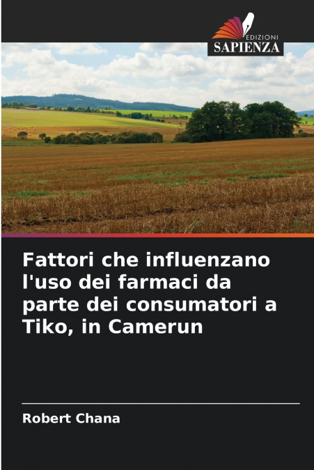 Fattori che influenzano l’uso dei farmaci da parte dei consumatori a Tiko, in Camerun