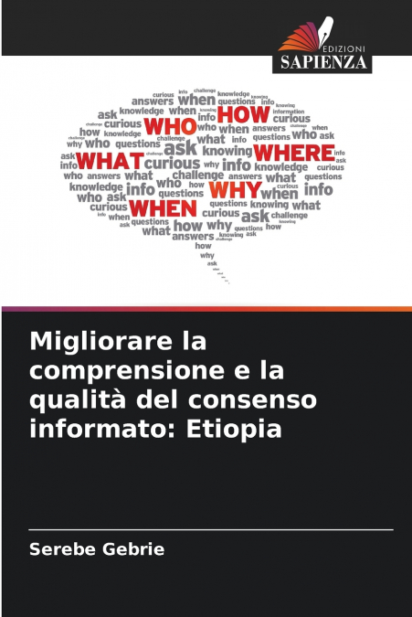 Migliorare la comprensione e la qualità del consenso informato