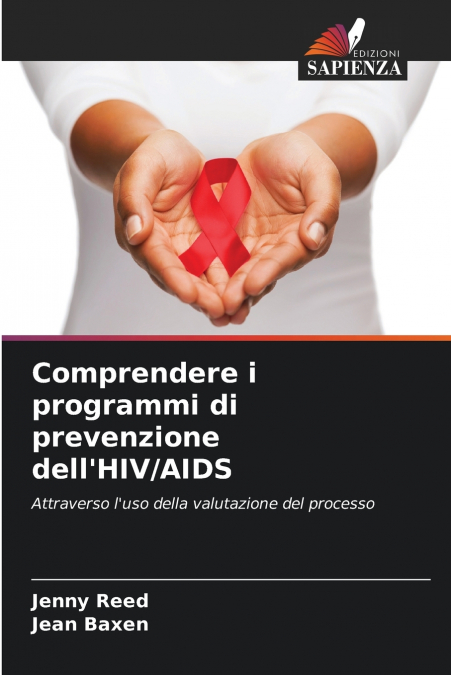 Comprendere i programmi di prevenzione dell’HIV/AIDS