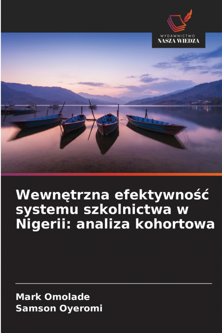 Wewnętrzna efektywność systemu szkolnictwa w Nigerii