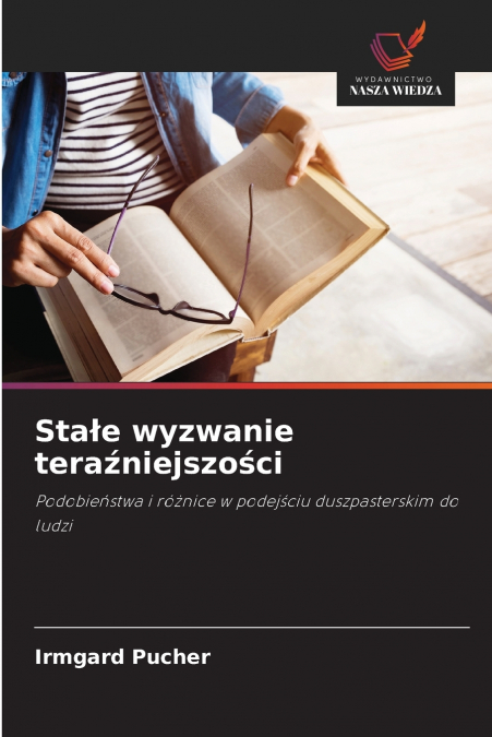 Stałe wyzwanie teraźniejszości