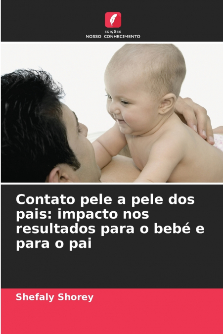 Contato pele a pele dos pais