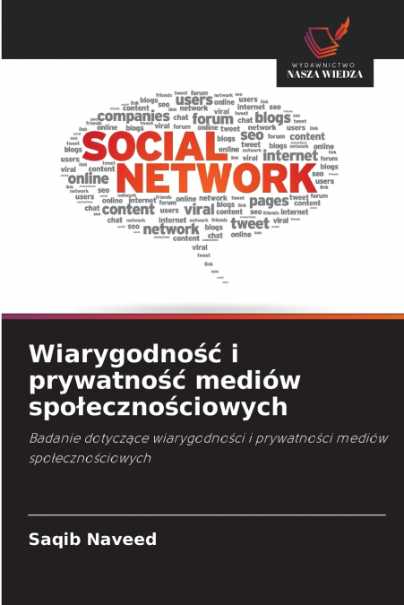 Wiarygodność i prywatność mediów społecznościowych