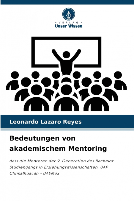 Bedeutungen von akademischem Mentoring