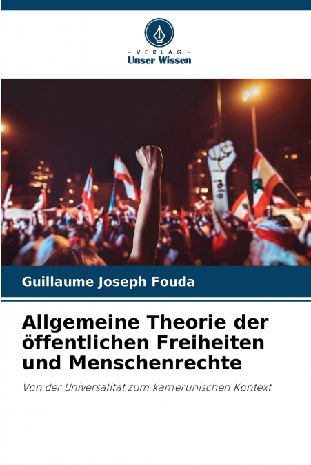 Allgemeine Theorie der öffentlichen Freiheiten und Menschenrechte