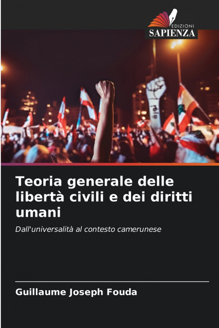 Teoria generale delle libertà civili e dei diritti umani