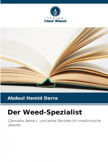 Der Weed-Spezialist