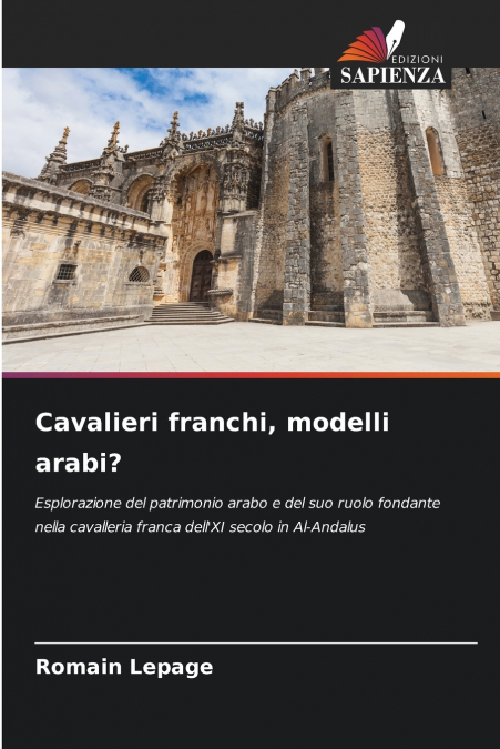 Cavalieri franchi, modelli arabi?