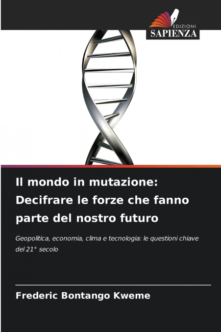 Il mondo in mutazione